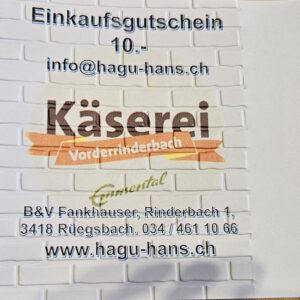 Geschenkgutschein Käserei Rinderbach – CHF 10.-