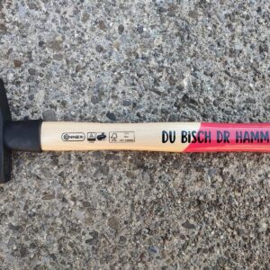 Hammer „Du bisch dr Hammer“